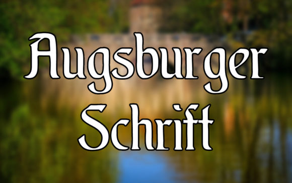 Augsburger Schrift: A Vintage Font for Business Branding