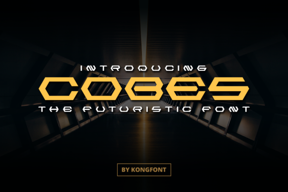 Cobes: A Futuristic Font for Modern Campaigns