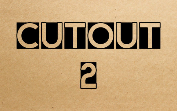 Cut out 2 Font Review