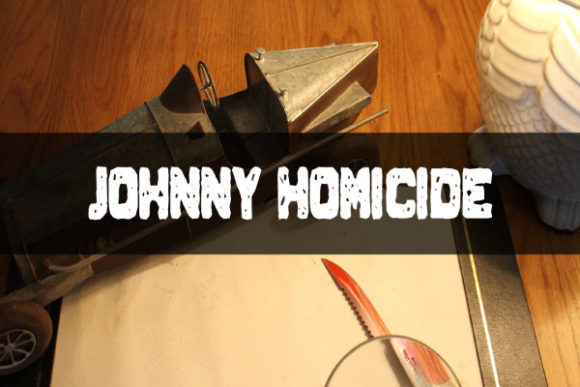Johnny Homicide Font