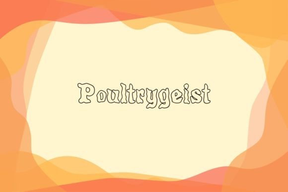Poultrygeist Font for Bold Campaigns