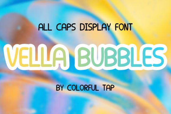 Vella Bubbles Font for Web Design